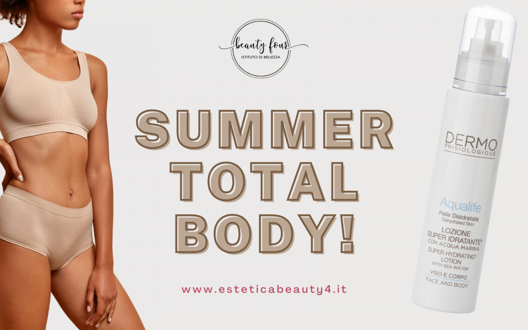 SUMMER TOTAL BODY!